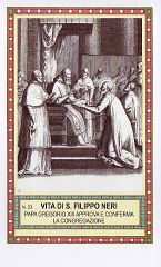 93-47 S. San FILIPPO NERI PAPA GREGORIO XIII APPROVA CONFERMA LA CONGREGAZIONE DELL ORATORIO